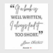 Avid Reader II - Jane Austen Quote Sticker (Vel)
