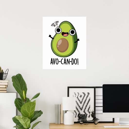 Avo-can-do Funny Avocado Pun Poster (Thuiskantoor)