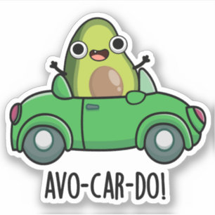 Avo-car-do Grappige Avocado Woordgrapjes  Sticker