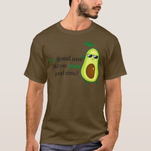Avo, een goede was je goed t-shirt