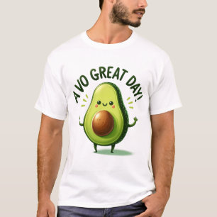 Avo Geweldige dag! T-shirt