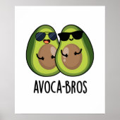 Avoca-bros Funny Avocado Pun Poster (Voorkant)