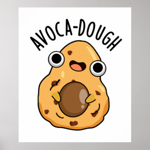 Avoca-deeg Leuke Avocado Woordgrap Poster