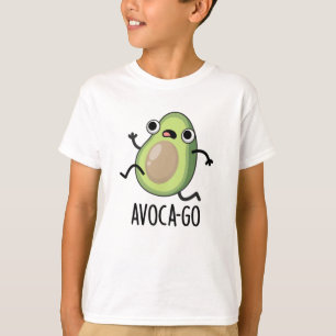 Avoca-go Grappige avocado woordspeling T-shirt