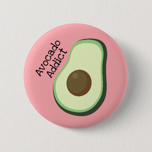 Avocado Addict Button (Voorkant)