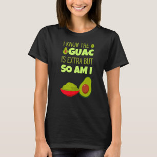 Avocado Guacamole Mexican Extra Guac Food Cinco de T-shirt