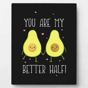 Avocado Je bent beter dan mijn helft Fotoplaat