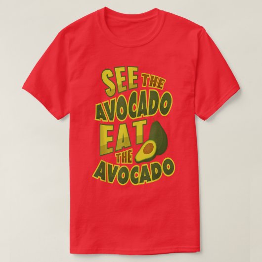 Avocado Lover Vegan FunnyGift T-shirt (Design voorkant)
