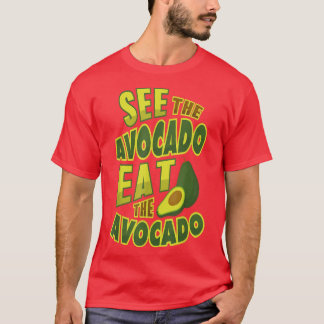 Avocado Lover Vegan FunnyGift T-shirt