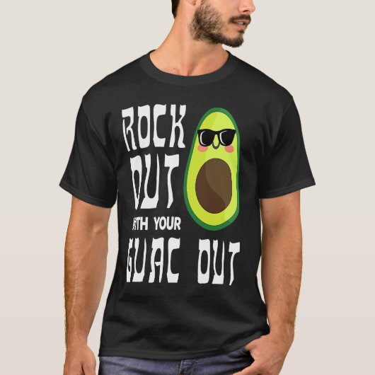 Avocado Rock Guac Out Workout Gym Personal Traine T-shirt (Voorkant)