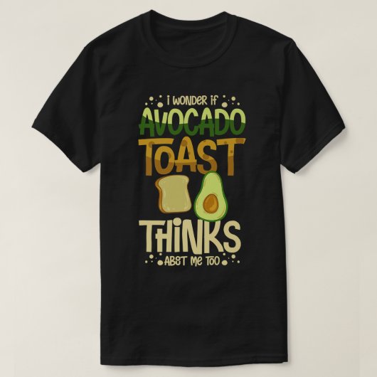 Avocado Toast Recipe Seasoning Bread 96 T-shirt (Design voorkant)