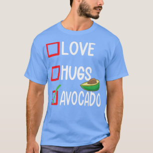 Avocado van mijn Toast Funny Valentijnsdag Valenti T-shirt
