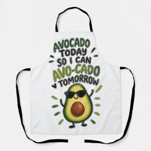 Avocado Vandaag Dus Ik Kan Morgen Avo-Cado Leuk Av Schort