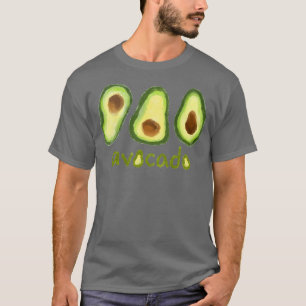 Avocado verslaving 6 t-shirt
