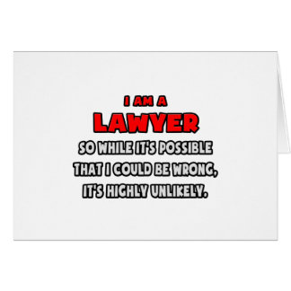 Avocat drôle .. Très improbable