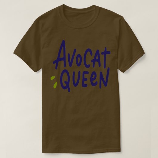 Avocat Queen T-shirt (Design voorkant)