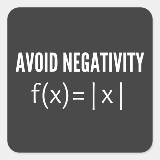 avoid negativity math equation vierkante sticker (Voorkant)
