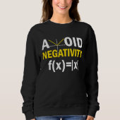 Avoid Negativity  Math Pun Equation Trui (Voorkant)