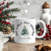 Avoir Holly Jolly Noël Personnalisé Nom Mug