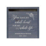 Avoir tout mon coeur Fancy Grey Bois boîte de cart<br><div class="desc">Cette charmante boîte de carte mariage en bois ferait un cadeau idéal mariage, anniversaire ou anniversaire. Fabriqué aux États-Unis, il présente un message touchant numériquement imprimé sur le devant, ainsi que deux prénoms et une année de votre choix. Outre les cartes mariages, cette pièce durable et polyvalente peut également être...</div>