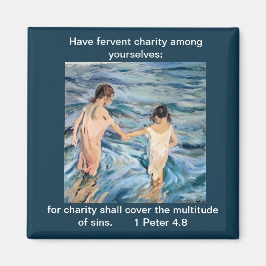 Avoir une charité fervent - Magnet (Devant)