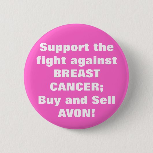Avon: Knop Borstkanker Ronde Button 5,7 Cm (Voorkant)