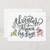 Avontuur? Alpaca My Bags Briefkaart (Voorkant / Achterkant)