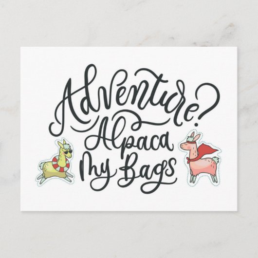 Avontuur? Alpaca My Bags Briefkaart (Voorkant)