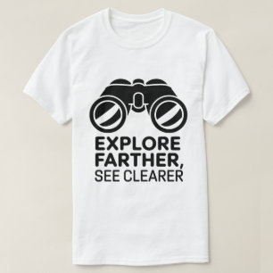 Avontuur Outdoor Verrekijker Quote Kunstwerk T-shirt