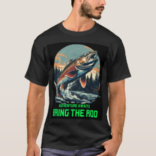 Avontuur wacht. Breng het hengsel Tshirt