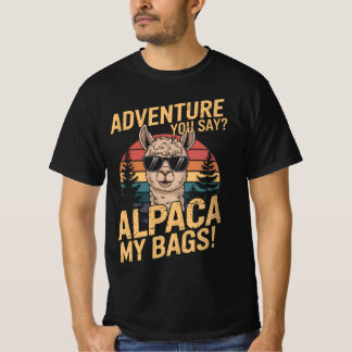 Avontuur, zeg je? Alpaca Mijn Tassen Grappig T-shirt