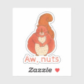 Aw Nuts Cute Squirrel Sticker (Vel)