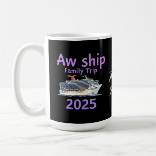 AW Ship Family Trip 2025 Ultimate Cruise Adventure Koffiemok
