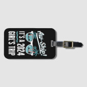 AW Ship Het is een 2024 Girls Trip Girls Cruise Gr Bagagelabel (Voorkant (horizontaal))