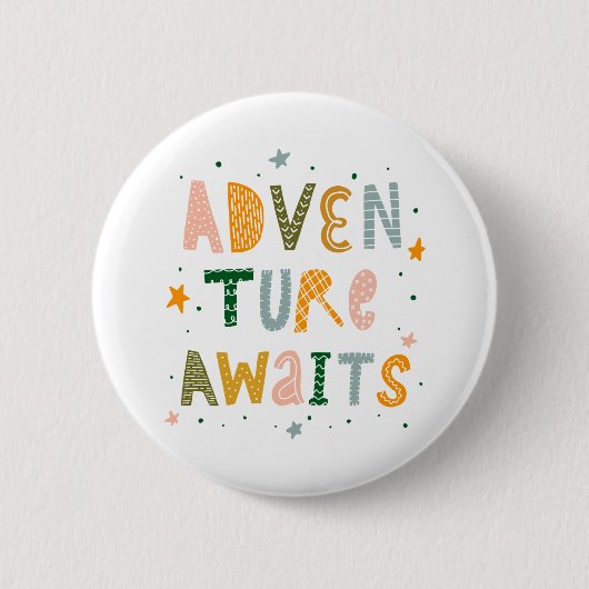 Awages voor avontuur ronde button 5,7 cm (Voorkant)