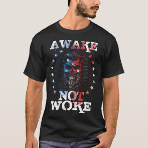 Awake Niet wakker Amerikaanse vlaggen wakker niet T-shirt