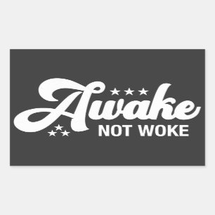 Awake Not Woke Conservatief Rechthoekige Sticker