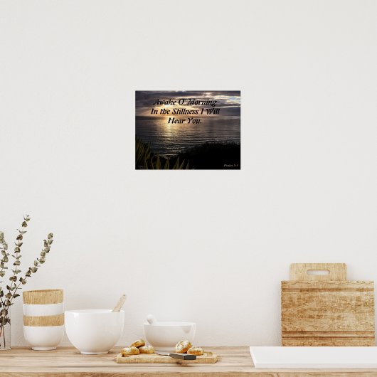 Awake O Morning Psalm 5:3 Sunrise Matte Poster (Keuken)