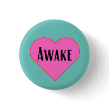Awake - pinback knop
