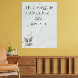 Awakening Energy Inspirational Floral Poster
