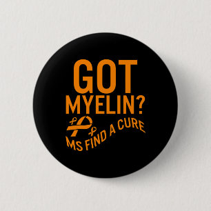 Awareness Got Myelin Vind genezing van multiple sc Ronde Button 5,7 Cm