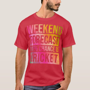 Awesome And Funny Weekend Forecast Hundred Procent T-shirt