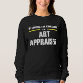 Awesome Art Appraiser Trui (Voorkant)