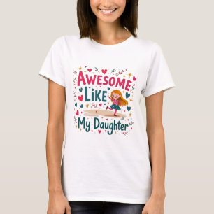 Awesome Comme Ma Fille T-shirt Papa Fête des pères