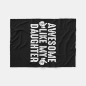 Awesome Like My Daughter For Dad Men Funny Fathers Fleece Deken (Voorkant (Horizontaal))