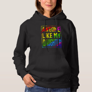 Awesome Like My Daughter Lgbt Flag Pride Proud Mom Hoodie