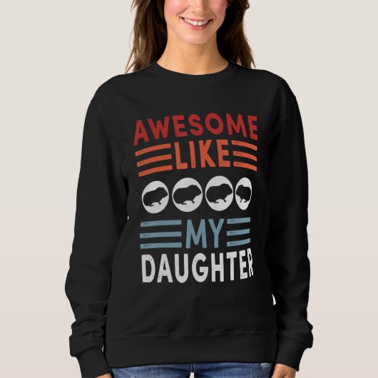 Awesome Like My Daughter Retro Men Dad Funny Fathe Trui (Voorkant)