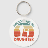 Awesome Like My Daughter Sleutelhanger (Voorkant)