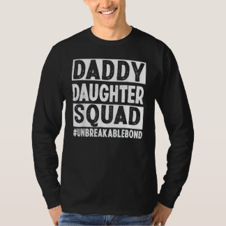 Awesome Like My Daughter Squad Far And Daughter Da T-shirt