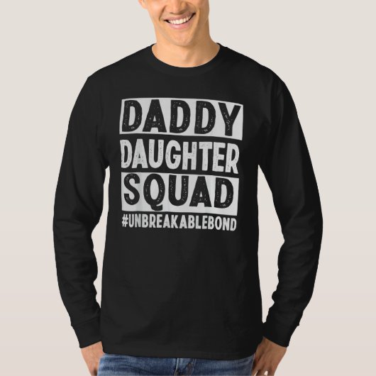 Awesome Like My Daughter Squad Far And Daughter Da T-shirt (Voorkant)